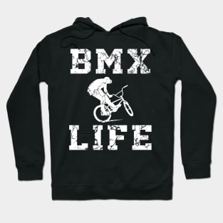 BMX Life Distressed Bike Rider BMX For Jersey Lovers Hoodie